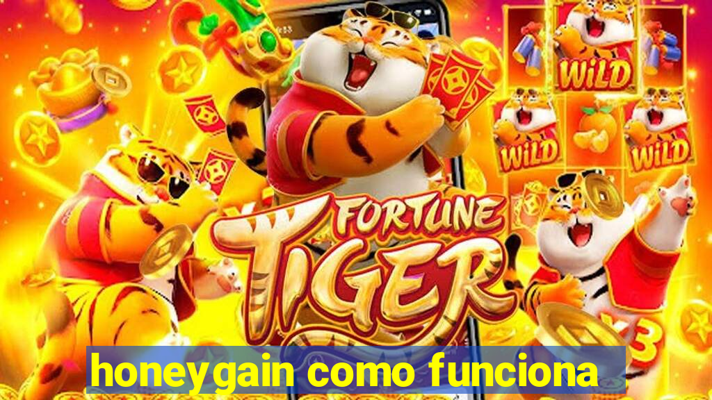 honeygain como funciona